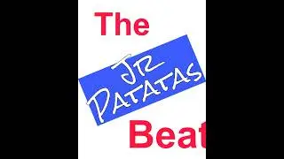 JrPatatas intro The Jr Patatas beat
