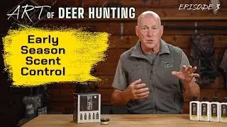 Scent Control 101 | Hot Weather Strategies...