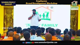 Employees Brand Development Workshop 💙 Ponnusamy Karthik | Namma Family Group