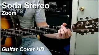 Soda Stereo | Zoom | Guitar Cover HD