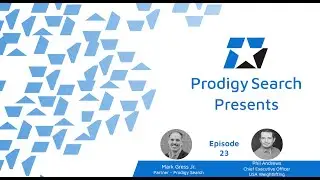 Prodigy Search Presents Episode 23 - Phil Andrews, CEO of USA Weightlifting