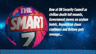 Row at UN Security Council as civilian death toll mounts, Government moves on asylum hotels,...