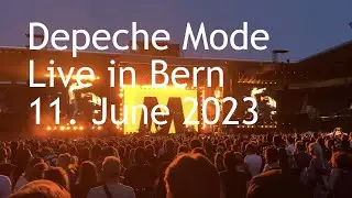 Depeche Mode - Bern - Wankdorf Stadion - 11. Juni 2023