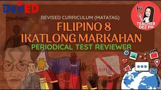 Quarter 3 Filipino 8 | Periodical Test Reviewer
