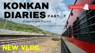 Konkan Diaries part 1  #explore #travellingvlog  #vaibhavwadi @Explorewithprachi