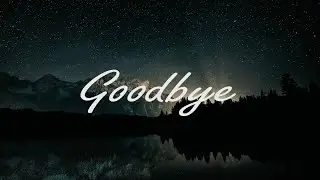 Apparat - Goodbye (Lyrics) .