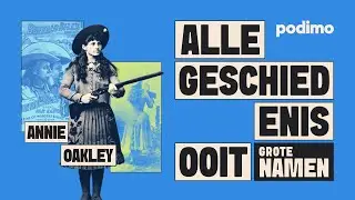 Annie Oakley: scherpschutter en superster  | Grote Namen | Alle Geschiedenis Ooit