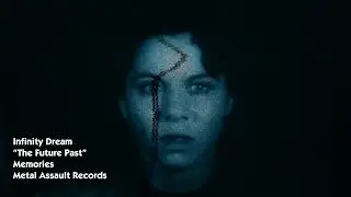 Infinity Dream - The Future Past (Official Music Video)