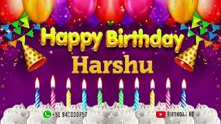 Harshu Happy birthday To You - Happy Birthday song name Harshu 🎁