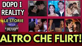 Altro che flirt: le coppie del reality che fanno sul serio