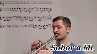 Sabor a Mi. Trumpet playing with sheet music