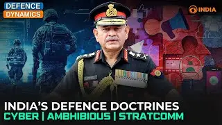 India&rsquo;s Defence Doctrines: Cyber, Amphibious, StratComm | Defence Dynamics