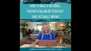 How to Build a Referral Partner Follow-Up Strategy That Actually Works