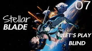 Stellar Blade  - Let's Play Part 7 // City Underground Sector //