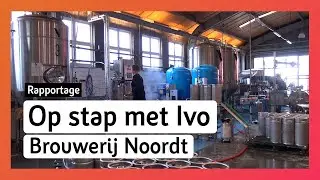 OP STAP MET IVO - Brouwerij Noordt