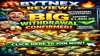 🚨 BYTNEX REVIEW 🔥 BIG WITHDRAWAL CONFIRMED 💰 | REAL PROOF You Can&rsquo;t Ignore!