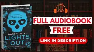 Lights Out by Navessa Allen - Full Audiobook Free