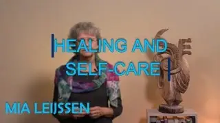 Healing and Selfcare (EWBCx)