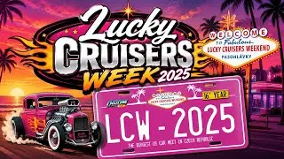 Lucky Cruisers Weekend 2025🇺🇸❤️🇨🇿 - American Muscle Car Show | LCW 2025