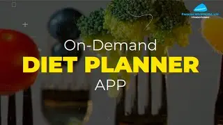 On Demand Diet Planner App | On Demand Services | Panacea Infotech