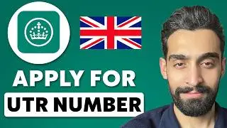 How To Apply For UTR Number UK (Everything Explained)