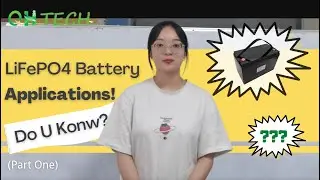 【Part 1】How Many Applications of Lifepo4 Battery Can You Figure Out?