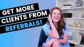 How Lauren used a referral incentive program to find clients as a new web designer