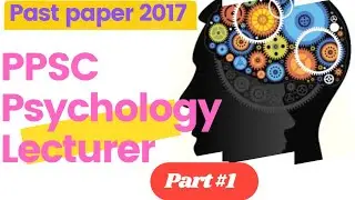 Ppsc Psychology Lecturer past paper