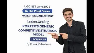 PORTER’S GENERIC COMPETITIVE STRATEGIC MODEL | MARKETING MANAGEMENT | UGCNETJUNE2026 #ugcnet