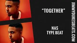 Together - Jimmy Dukes (Nas x Jadakiss Type Beat)