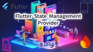Flutter Provider Tamil | Flutter State Management Provider Tamil | Flutter Tamil