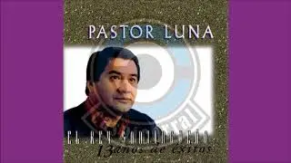 PASTOR LUNA 1998 Cuídala