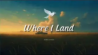 Where I Land | EDM Future Bass - Auralux 🎧