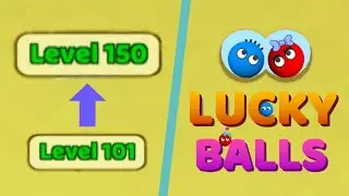 Lucky Balls All Levels Walkthrough (Part 3) | No Commentary & No Music | Android Gameplay