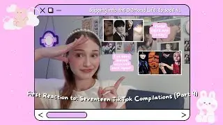 Baby CARAT's Reaction: Seventeen TikTok Compilations (Pt. 4) | Slipping into the Diamond Life Ep. 41