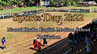 Noorul Hudha English Medium School, Kottikulam | Sports Day 2022