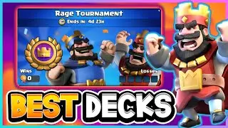 Top 5 BEST DECKS for the RAGE TOURNAMENT! &mdash; Clash Royale