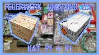 Feuerwerk-Unboxing 2021 | Kat. P1 + F1
