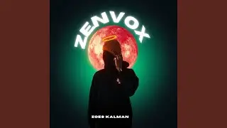 Zenvox (Original Mix)