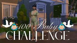 *NEW* Starting the 100 baby challenge!! [EP 1] | The Sims 4