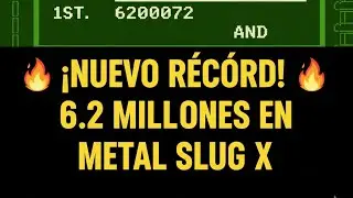 Score NO TAS Metal Slug X Misi&oacute;n Final 6,200,072