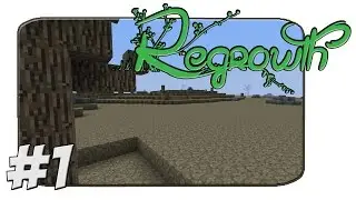 FTB Regrowth - Пустошь - Часть 1