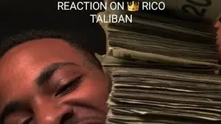 REACTION ON RICO TALIBAN : GANG GANG