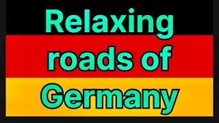 Relaxing roads of Germany