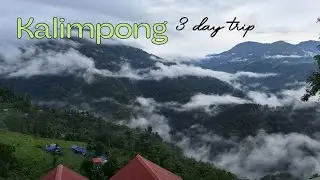 A TRIP TO KALIMPONG || mini vlog ||#offbeatkalimpong #offbeatplaces #tourism #weekenddestinations