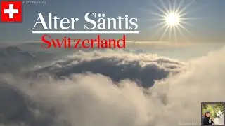 Alter S&auml;ntis - a wonderful escape to the mountains in Switzerland 4K