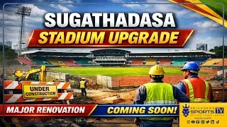 Sugathadasa Stadium Set for Major Upgrade | Football Ground Opens Feb 1