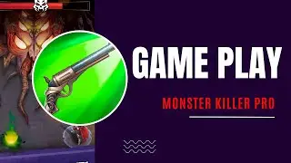 Monster killer pro-Gameplay @Android_Gameplay #gameplay #free