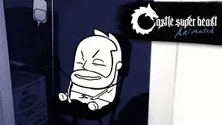 Castle Super Beast Animated: Chokejerk Must Be Next Level
