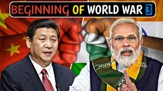 The Unpredictable Showdown: India vs China - Is WWIII On The Horizon? || Satyabrata2.0 ||